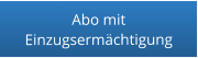 Abo mit Einzugsermächtigung