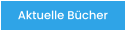 Aktuelle Bücher