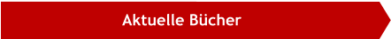Aktuelle Bücher